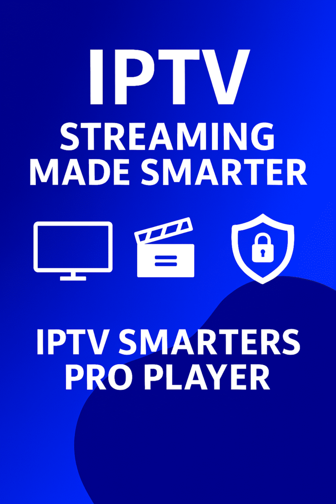 iptv smarters pro player