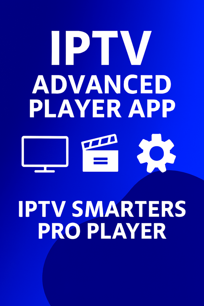 iptv smarters pro player