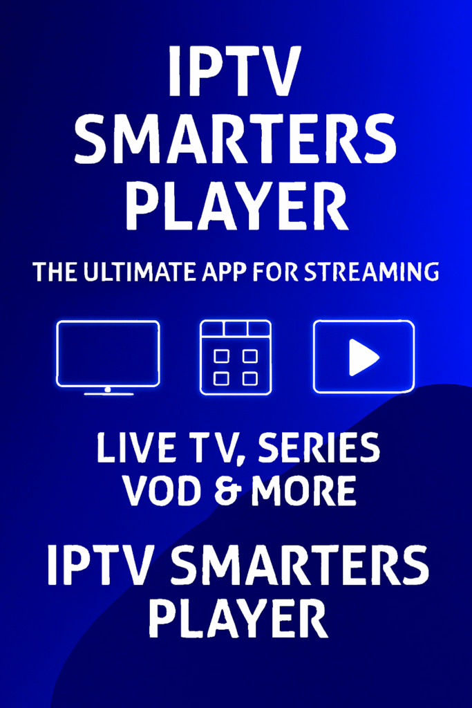 iptv smarters player
