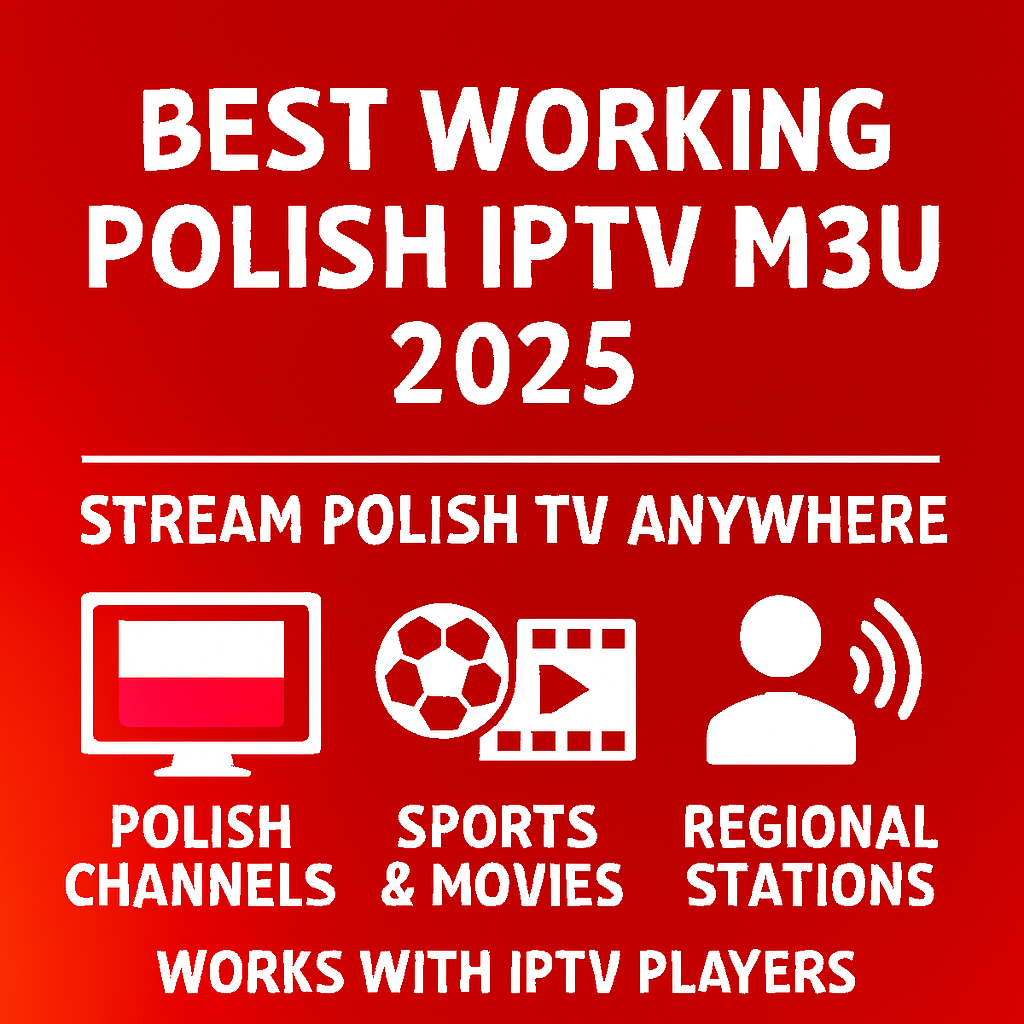 best working polish iptv m3u 2025