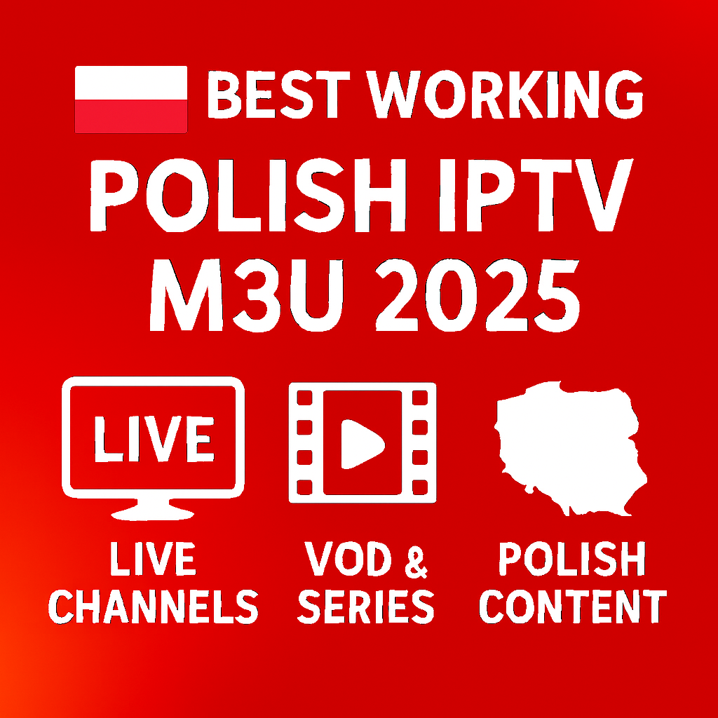 best working polish iptv m3u 2025