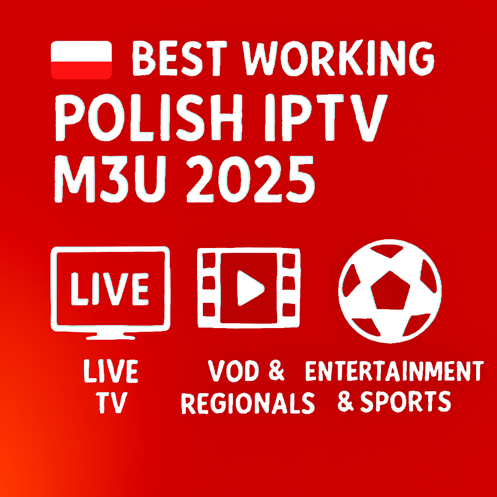best working polish iptv m3u 2025