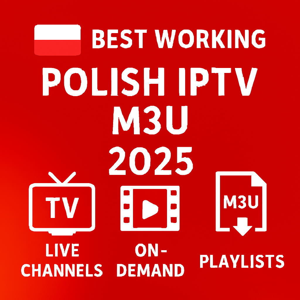 best working polish iptv m3u 2025