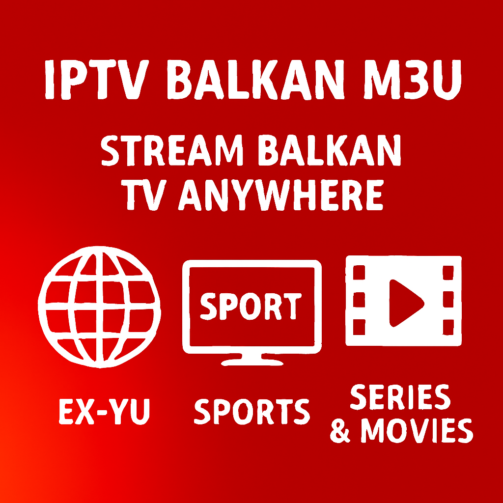 iptv balkan m3u