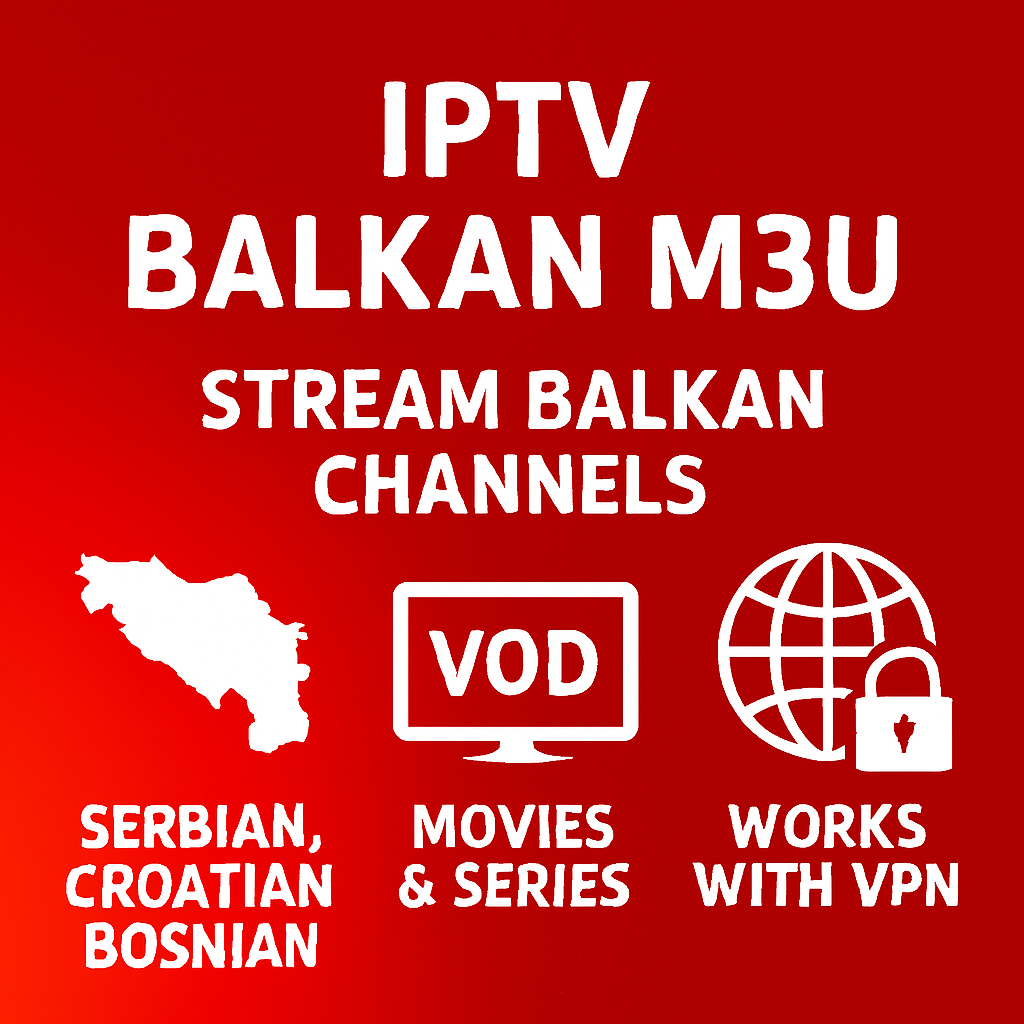 iptv balkan m3u