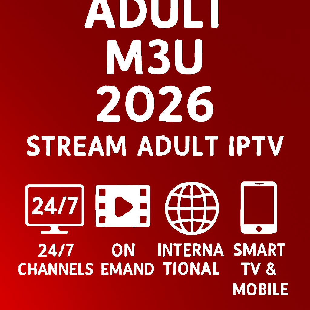 adult m3u 2026