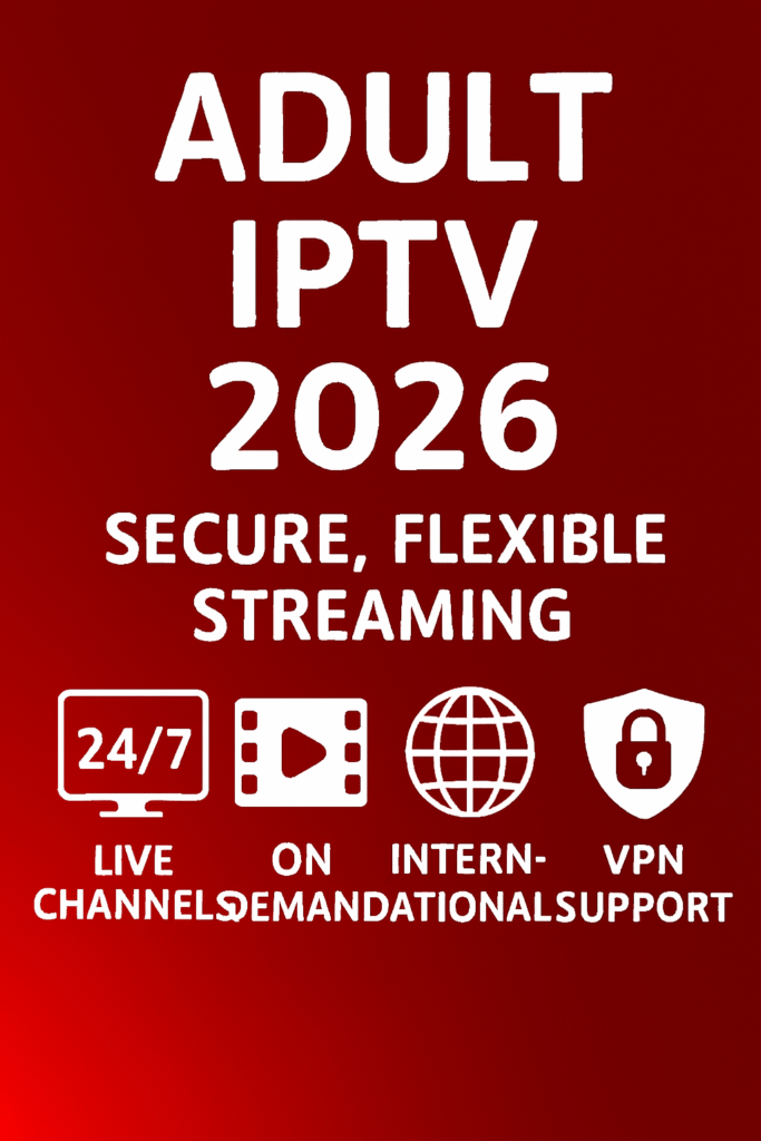 adult iptv 2026